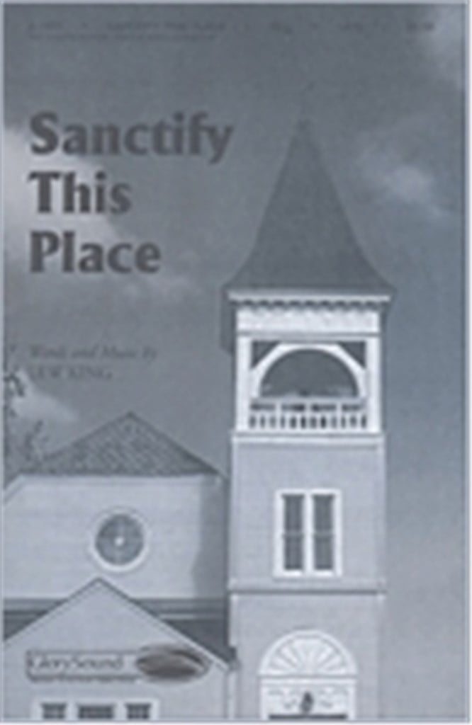 Sanctify This Place